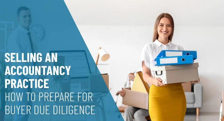 Selling an Accountancy Practice_ How to Prepare for Buyer Due Diligence