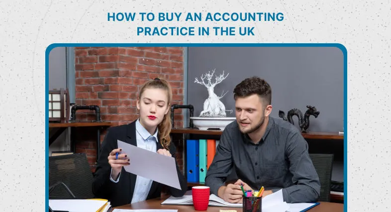 How to Buy an Accounting Practice in the UK
